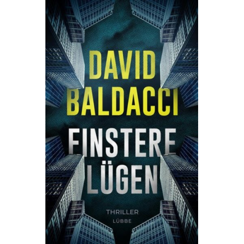 David Baldacci - Finstere Lügen