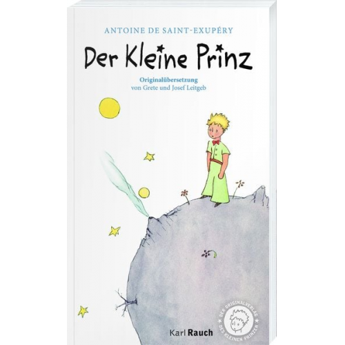 Antoine de Saint-Exupery - Der kleine Prinz. Illustrierte, klassische Übersetzung