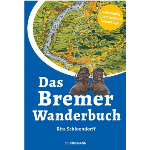 Rita Schloendorff - Das Bremer Wanderbuch