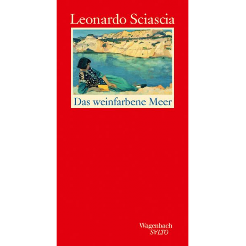 Leonardo Sciascia - Das weinfarbene Meer