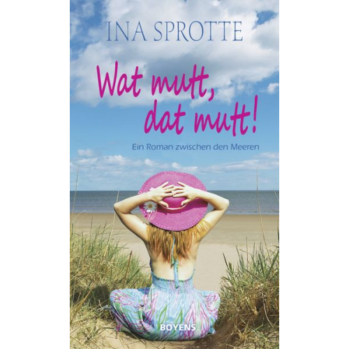 Ina Sprotte - Wat mutt, dat mutt!