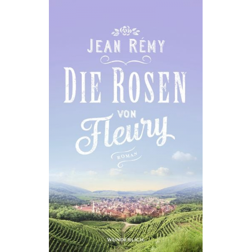 Jean Rémy - Die Rosen von Fleury