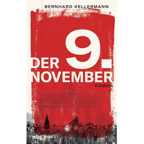 Bernhard Kellermann - Der 9. November