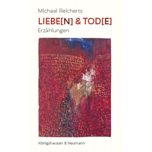 Michael Reicherts - Liebe(n) & Tod(e)