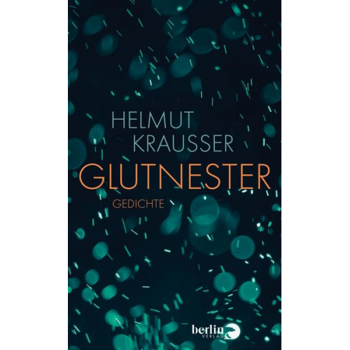 Helmut Krausser - Glutnester