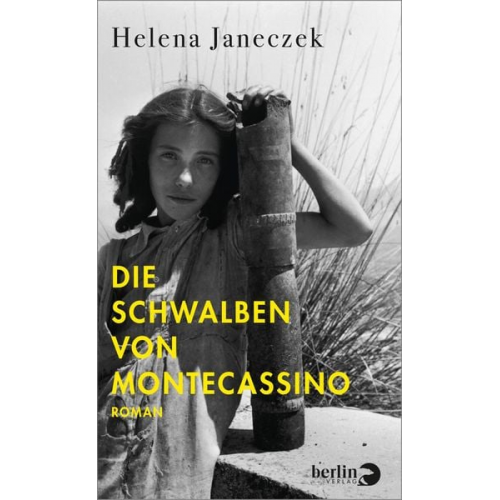 Helena Janeczek - Die Schwalben von Montecassino