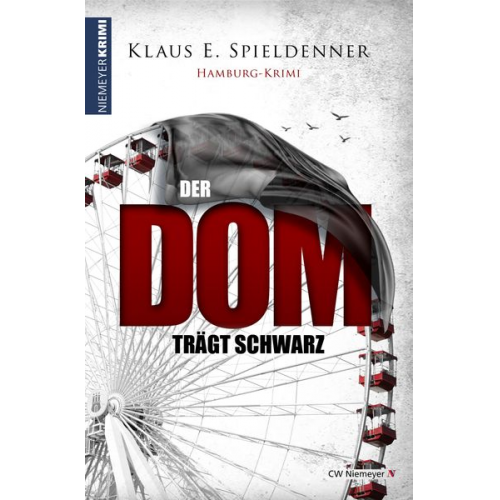 Klaus E. Spieldenner - Der Dom trägt Schwarz