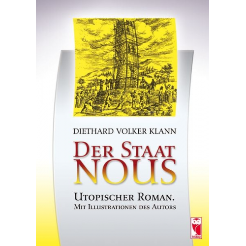 Diethard Volker Klann - Der Staat Nous