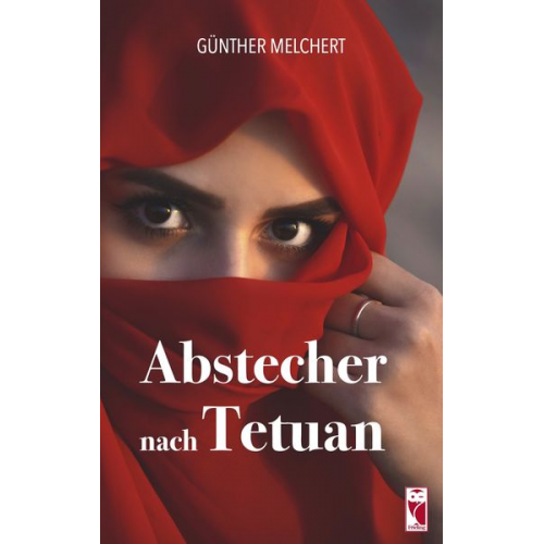 Günther Melchert - Abstecher nach Tetuan