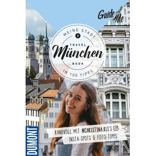 Christina Kling - GuideMe Travel Book München – Reiseführer
