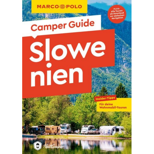 Andrea Markand Markus Markand - MARCO POLO Camper Guide Slowenien