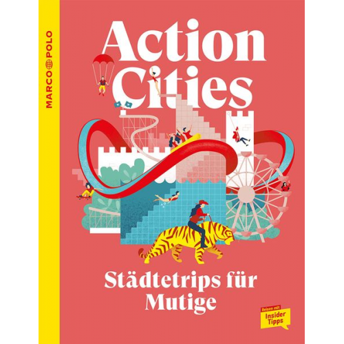 Jens Bey - MARCO POLO Trendguide Action Cities