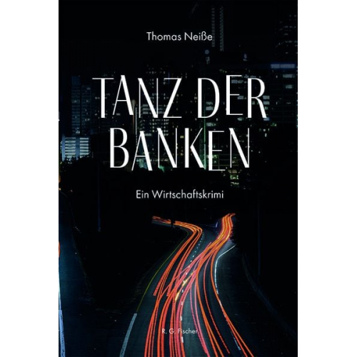 Thomas Neisse - Tanz der Banken