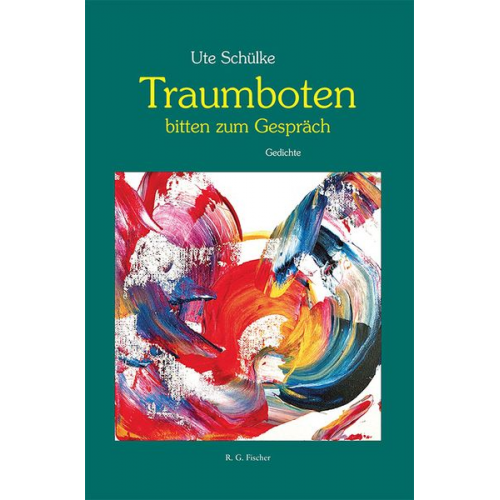 Ute Schülke - Traumboten bitten zum Gespräch