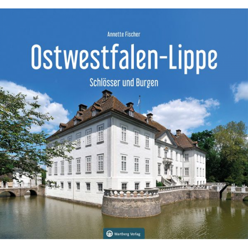 Annette Fischer - Ostwestfalen-Lippe - Schlösser und Burgen