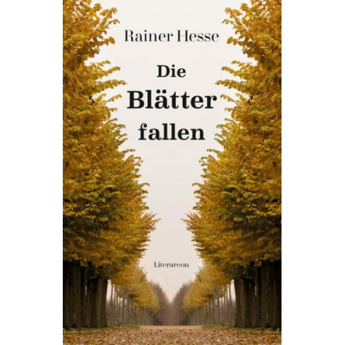 Rainer Hesse - Die Blätter fallen