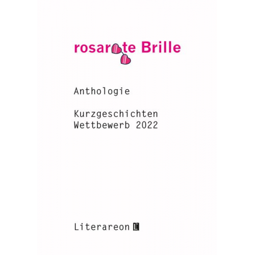 »rosarote Brille«