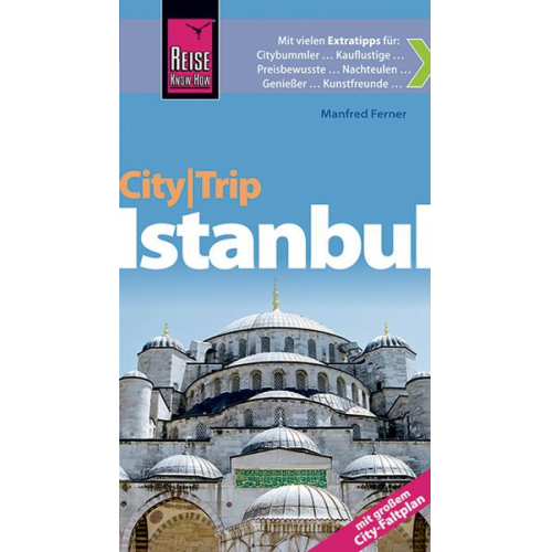 Manfred Ferner - Reise Know-How CityTrip Istanbul