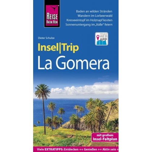 Dieter Schulze - Reise Know-How InselTrip La Gomera