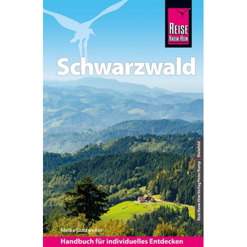 Meike Gutzweiler - Reise Know-How Reiseführer Schwarzwald