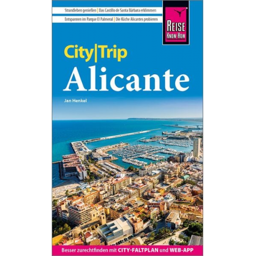 Jan Henkel - Reise Know-How CityTrip Alicante