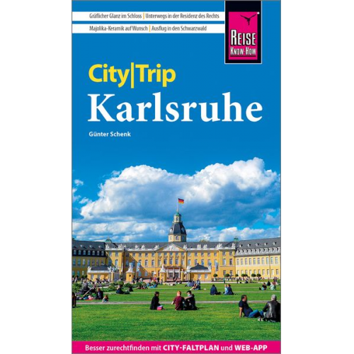 Günter Schenk - Reise Know-How CityTrip Karlsruhe