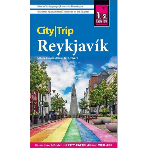 Sabine Burger Alexander Schwarz - Reise Know-How CityTrip Reykjavík