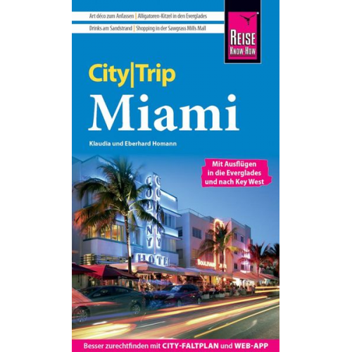Eberhard Homann Klaudia Homann - Reise Know-How CityTrip Miami