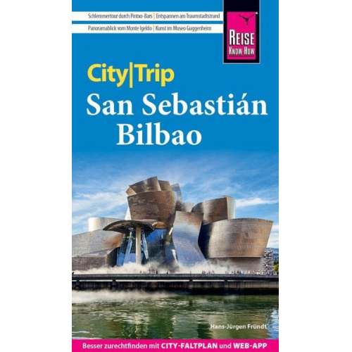 Hans-Jürgen Fründt - Reise Know-How CityTrip San Sebastián und Bilbao