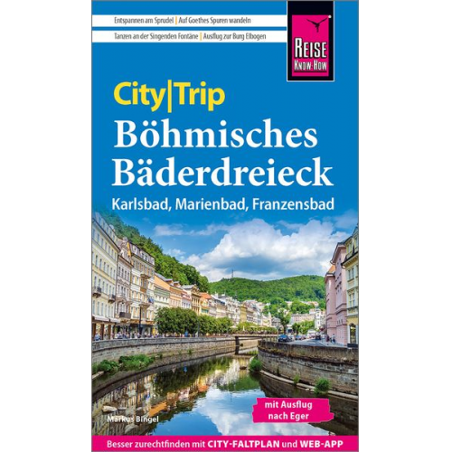 Markus Bingel - Reise Know-How CityTrip Böhmisches Bäderdreieck