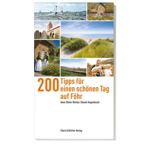 Hans-Dieter Reinke Daniel Hugenbusch - 200 Tipps für einen schönen Tag auf Föhr
