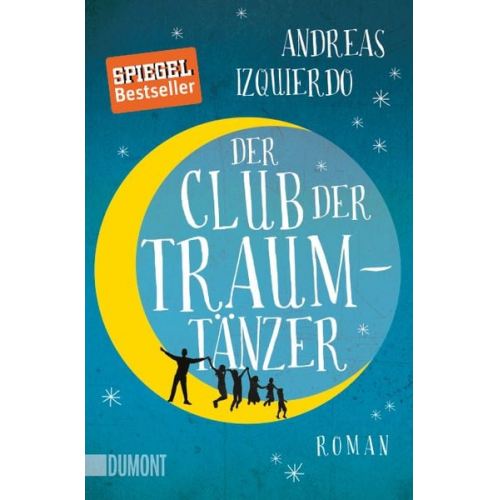 Andreas Izquierdo - Der Club der Traumtänzer