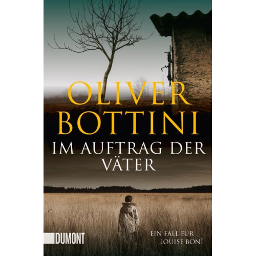 Oliver Bottini - Im Auftrag der Väter / Louise Bonì Band 3