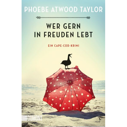 Phoebe Atwood Taylor - Wer gern in Freuden lebt / Cape Cod Bd.2