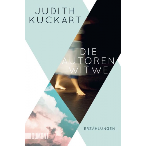 Judith Kuckart - Die Autorenwitwe