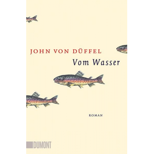 John von Düffel - Vom Wasser