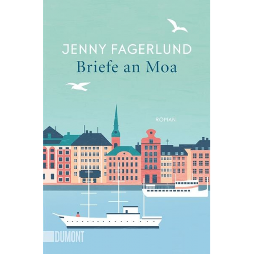 Jenny Fagerlund - Briefe an Moa