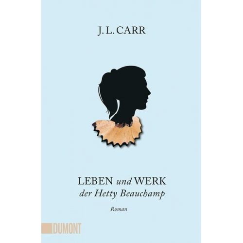 J.L. Carr - Leben und Werk der Hetty Beauchamp