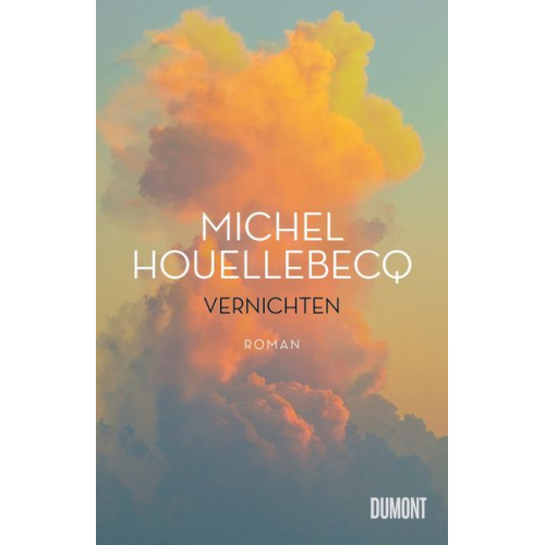 Michel Houellebecq - Vernichten