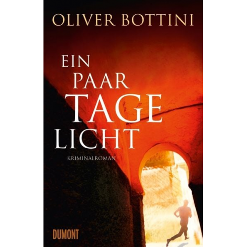 Oliver Bottini - Ein paar Tage Licht