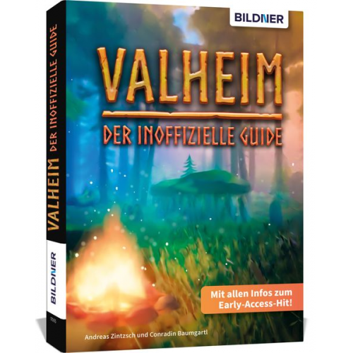 Andreas Zintzsch Conradin Baumgartl - Valheim - Der inoffizielle Guide