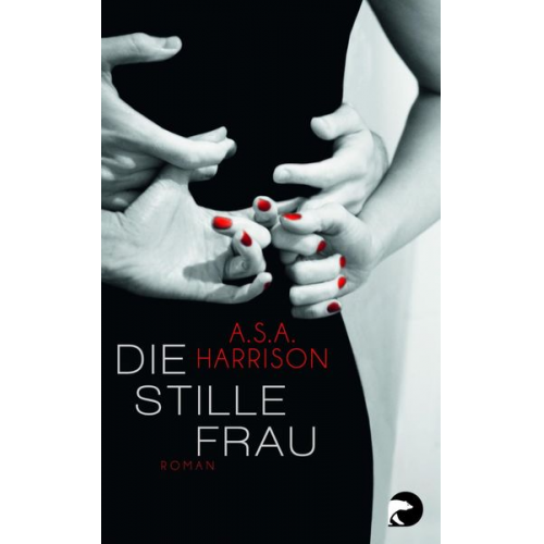 A.S.A. Harrison - Die stille Frau