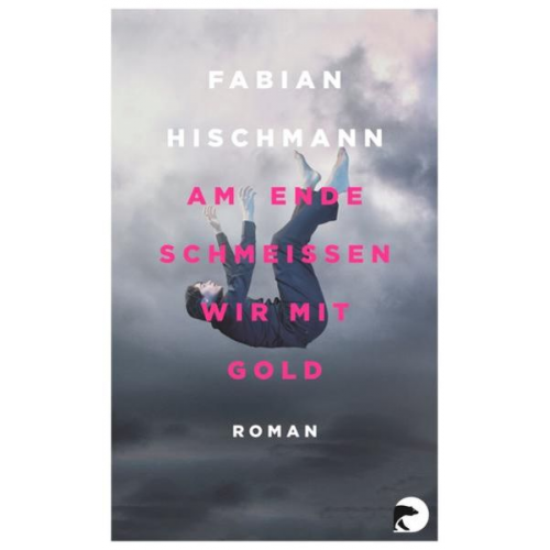 Fabian Hischmann - Am Ende schmeißen wir mit Gold