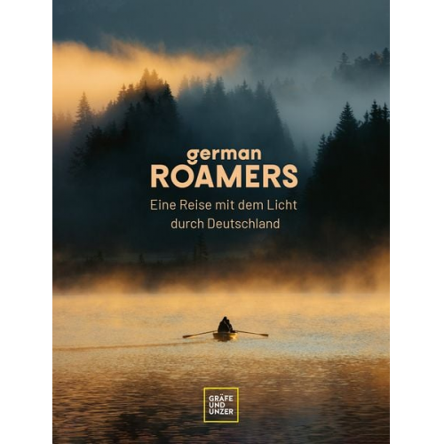 German Roamers - German Roamers - Eine Reise mit dem Licht durch Deutschland