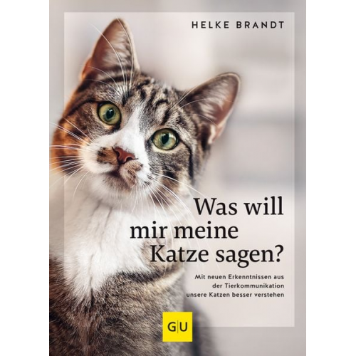 Helke Brandt - Was will mir meine Katze sagen?