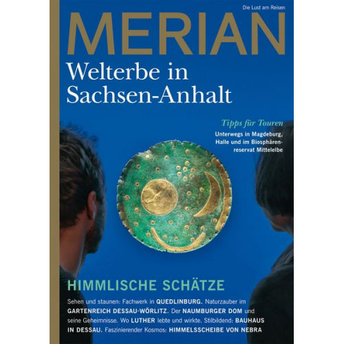 MERIAN Magazin Sachsen-Anhalt - UNESCO Welterbestätten 3/2022