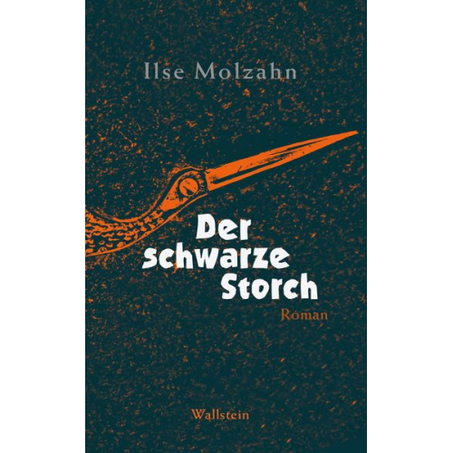 Ilse Molzahn - Der schwarze Storch