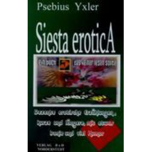 Psebius Yxler - Siesta erotica