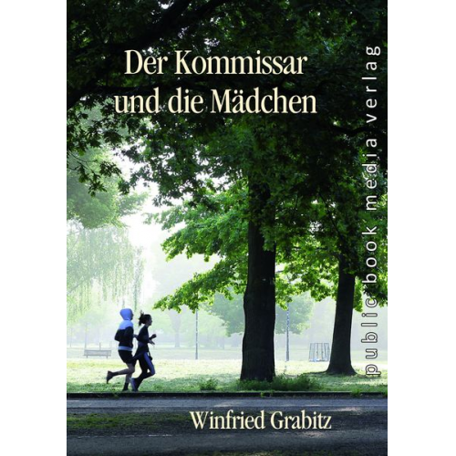 Winfried Grabitz - Der Kommissar und die Mädchen