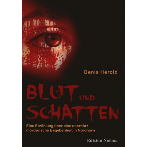 Denis Herold - Blut und Schatten